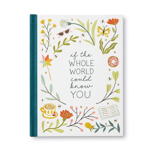 Compendium Book If The Whole World Could Know You | Allium Interiors