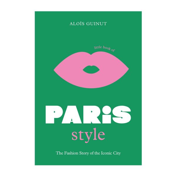 The Little Book Of Paris Style | Allium Interiors