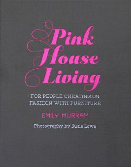 Pink House Living By Emily Murray